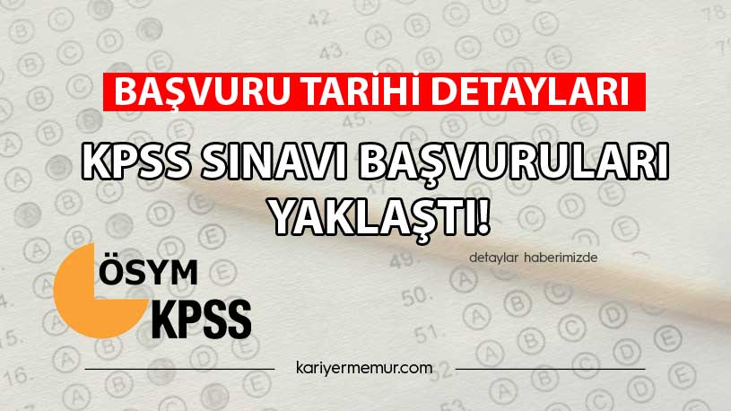 KPSS Sınavı Başvuruları Yaklaştı!