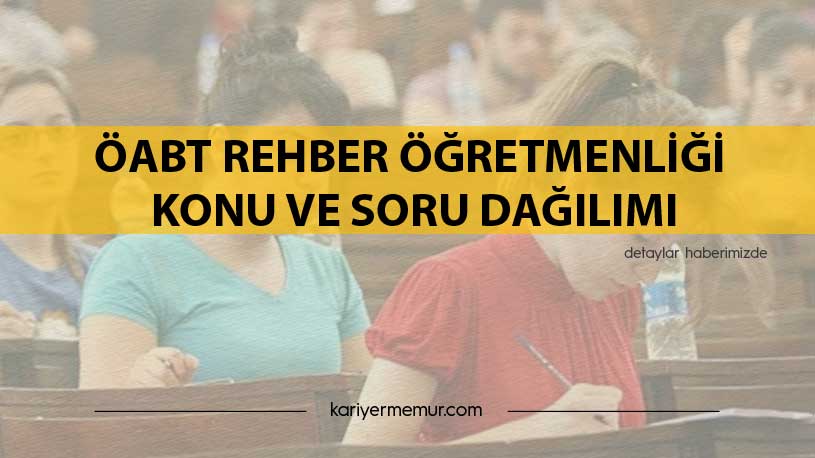 2021 ÖABT Rehber Öğretmenliği Konu Ve Soru Dağılımı