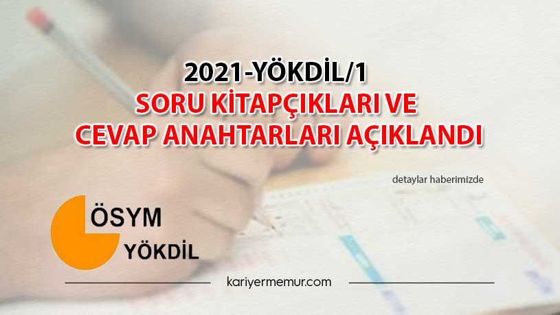 2021-YÖKDİL/1 Soru Kitapçıkları Ve Cevap Anahtarları Açıklandı