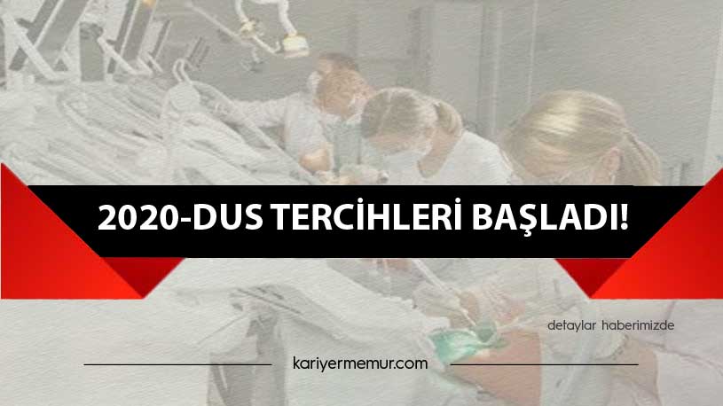 2020-DUS Tercihleri Başladı!