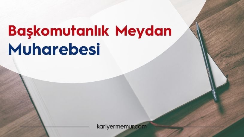 Başkomutanlık Meydan Muharebesi