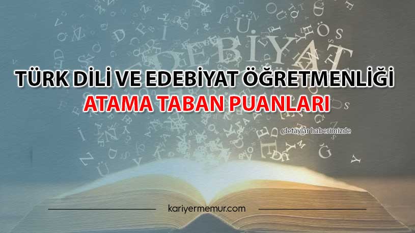 2020 Türk Dili ve Edebiyat Öğretmenliği KPSS ve Mülakat Taban Puanları Kaçta Kaldı?