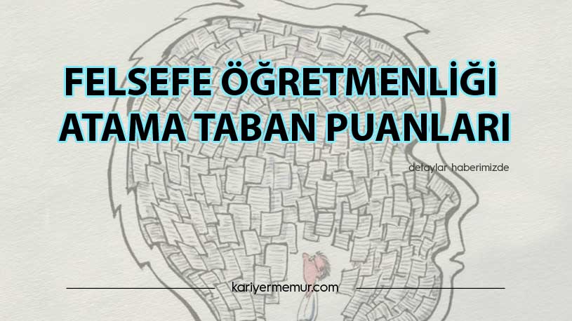 2020 Felsefe Öğretmenliği KPSS ve Mülakat Taban Puanları Kaçta Kaldı?