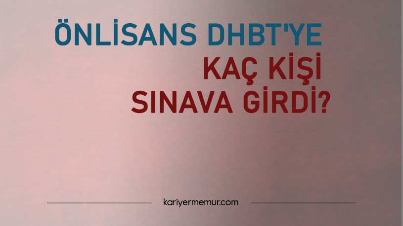2020 Önlisans DHBT’ye Kaç Kişi Sınava Girdi?