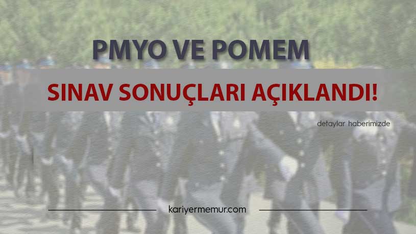PMYO ve POMEM Sınav Sonuçları Açıklandı!
