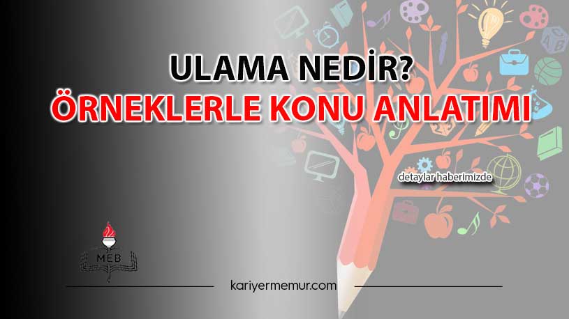 Ulama Nedi̇r? Örneklerle Konu Anlatım