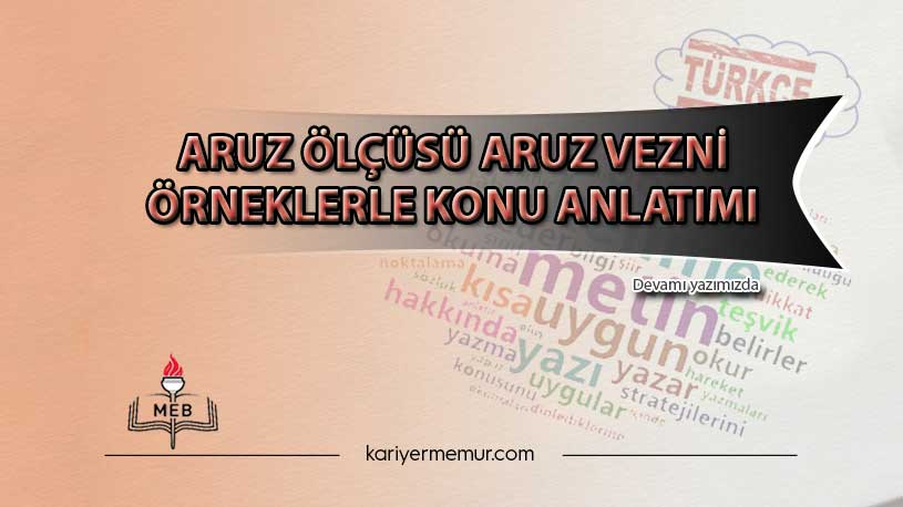 Aruz Ölçüsü Aruz Vezni Örneklerle Konu Anlatımı