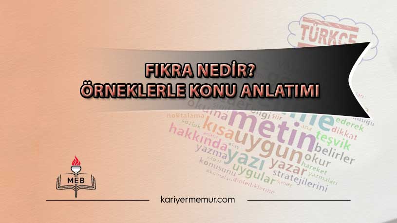 Fıkra nedir? Örneklerle konu anlatımı