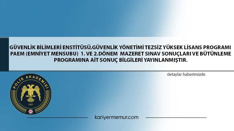 PAEM 1. ve 2. Dönem Mazeret Sınav Sonuçları Yayınlanmıştır.