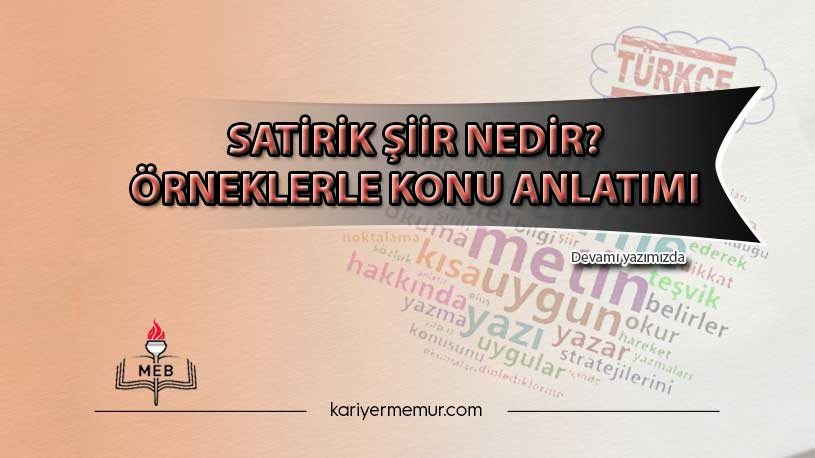Satirik Şiir Nedir? Örneklerle Konu Anlatımı