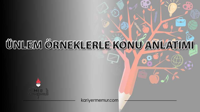 Ünlem Örneklerle Konu Anlatımı